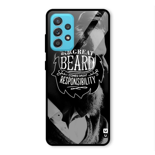 Beard Responsibility Quote Glass Back Case for Galaxy A52s 5G