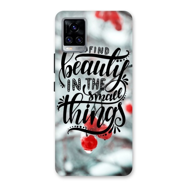 Beauty in Small Things Back Case for Vivo V20 Pro