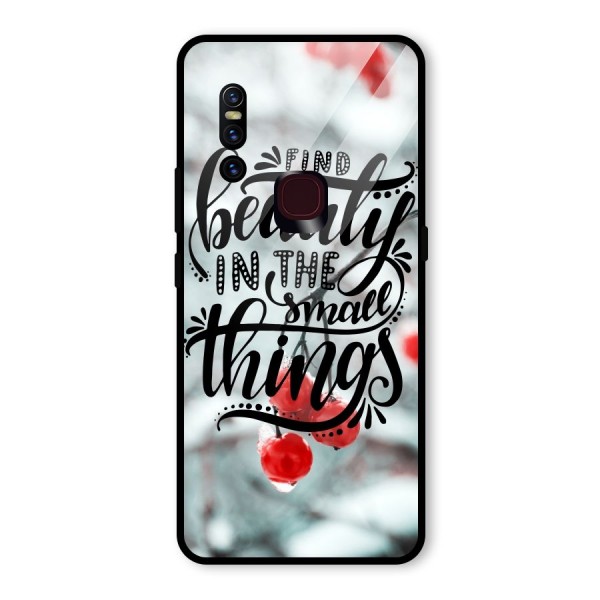 Beauty in Small Things Glass Back Case for Vivo V15