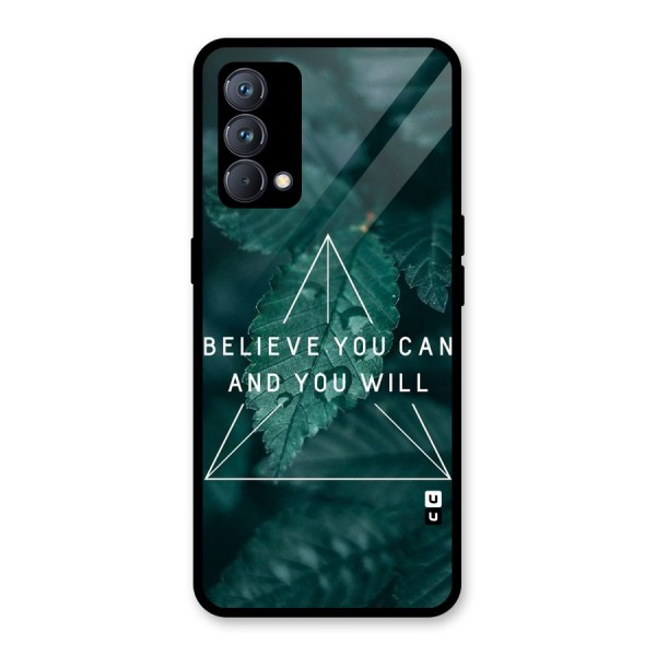 Believe You Can Motivation Glass Back Case for Realme GT Master Edition
