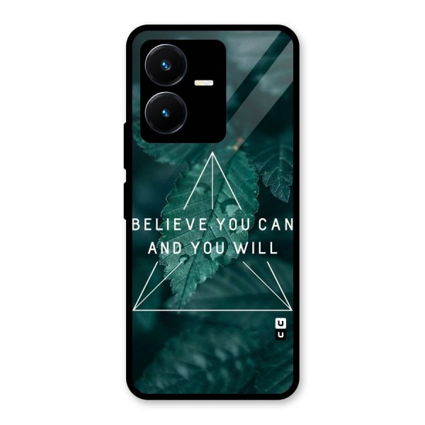 Believe You Can Motivation Glass Back Case for Vivo Y22