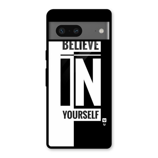 Believe Yourself Black Glass Back Case for Google Pixel 7