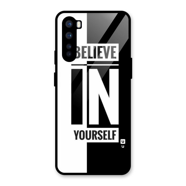 Believe Yourself Black Glass Back Case for OnePlus Nord