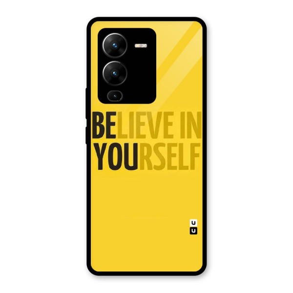 Believe Yourself Yellow Glass Back Case for Vivo V25 Pro