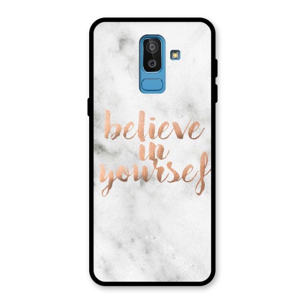 Believe in Yourself Glass Back Case for Galaxy J8