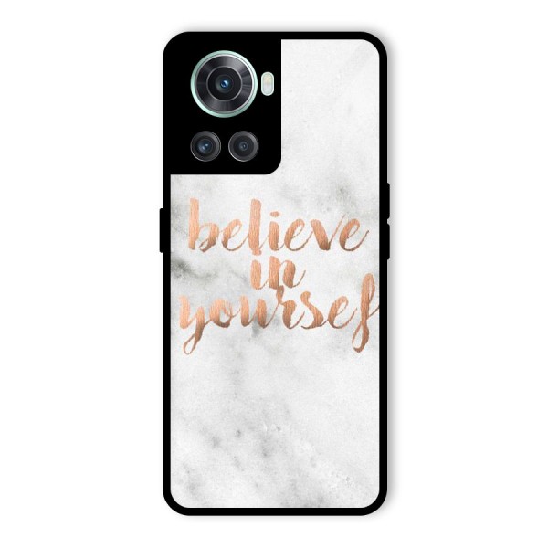 Believe in Yourself Glass Back Case for OnePlus 10R