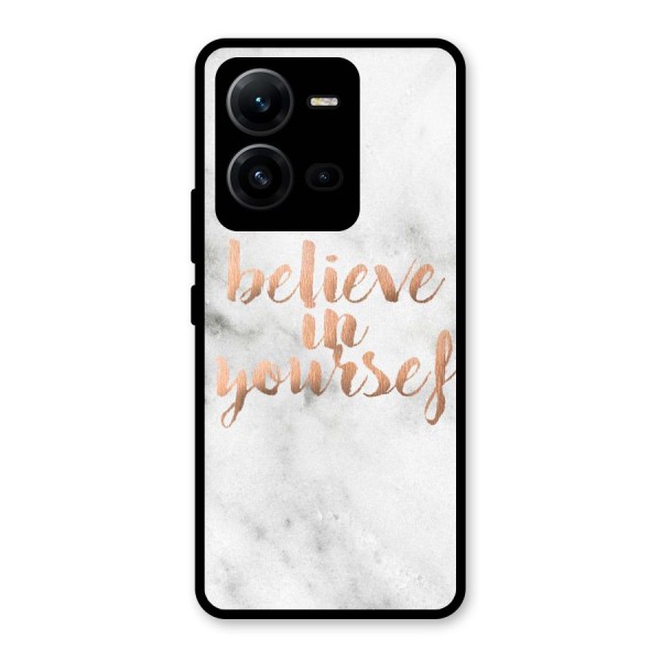 Believe in Yourself Glass Back Case for Vivo V25