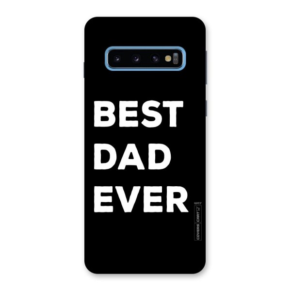 Best Dad Ever Back Case for Galaxy S10