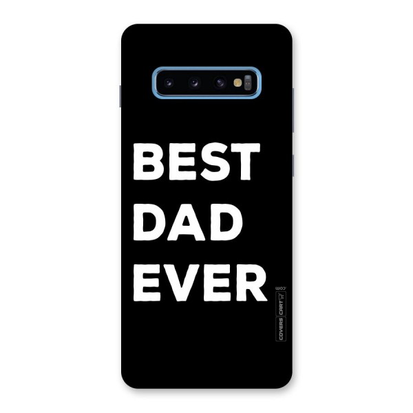 Best Dad Ever Back Case for Galaxy S10 Plus