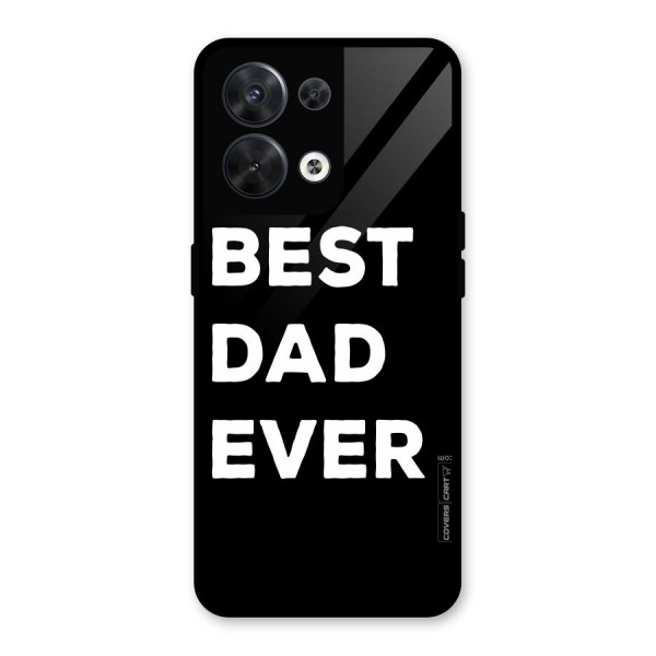 Best Dad Ever Glass Back Case for Oppo Reno8 5G