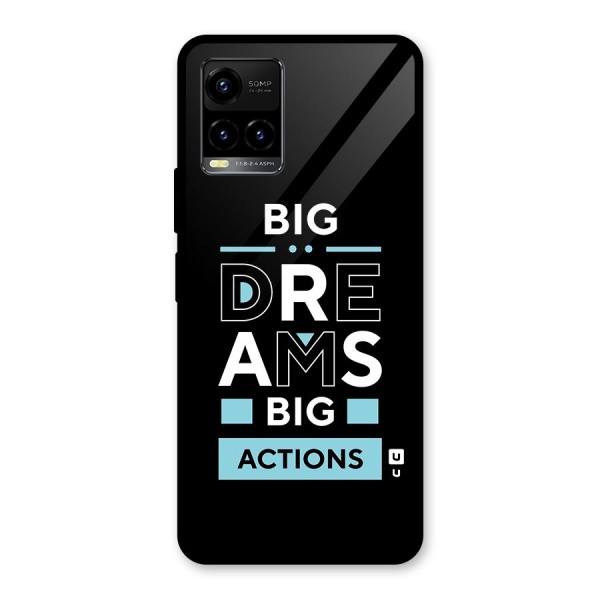 Big Dreams Big Actions Glass Back Case for Vivo Y33s