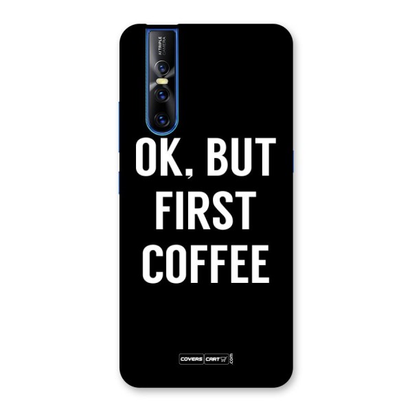 But First Coffee Back Case for Vivo V15 Pro