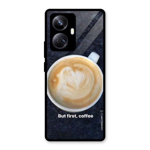 Cappuccino Coffee Glass Back Case for Realme 10 Pro Plus