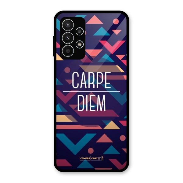 Carpe Diem Glass Back Case for Galaxy A23