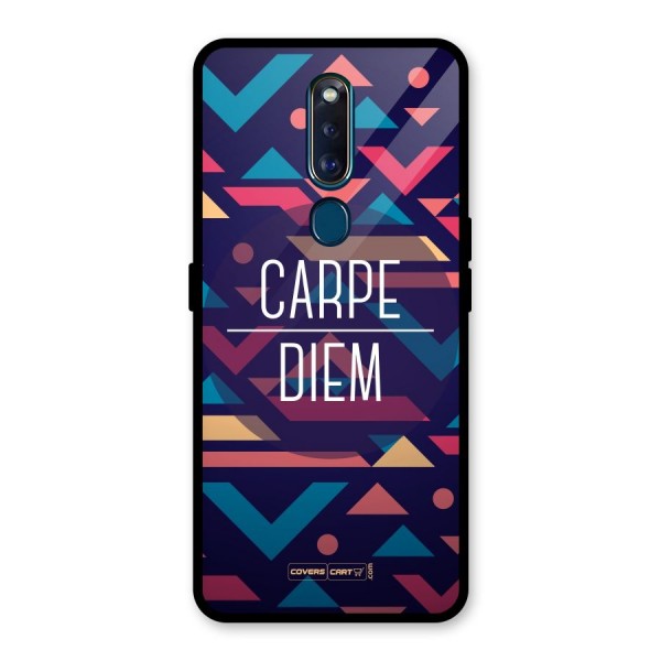 Carpe Diem Glass Back Case for Oppo F11 Pro