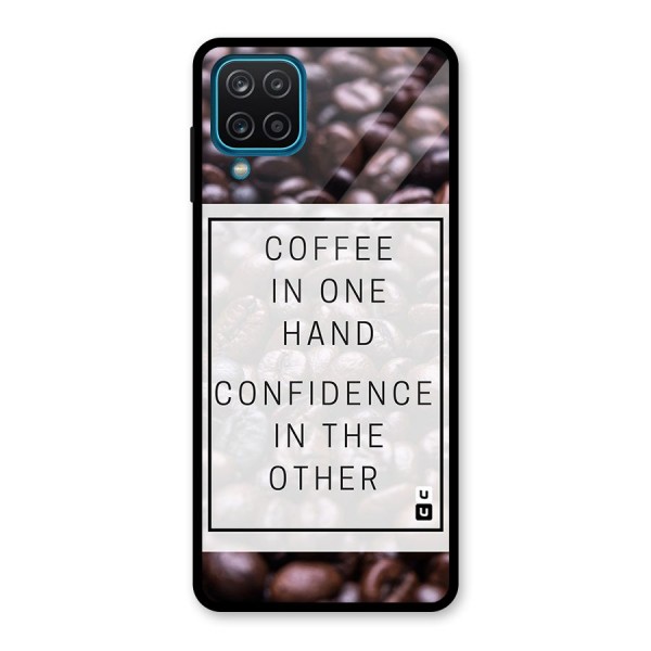 Coffee Confidence Quote Glass Back Case for Galaxy A12