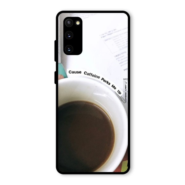 Coffee Perks Glass Back Case for Galaxy S20 FE 5G