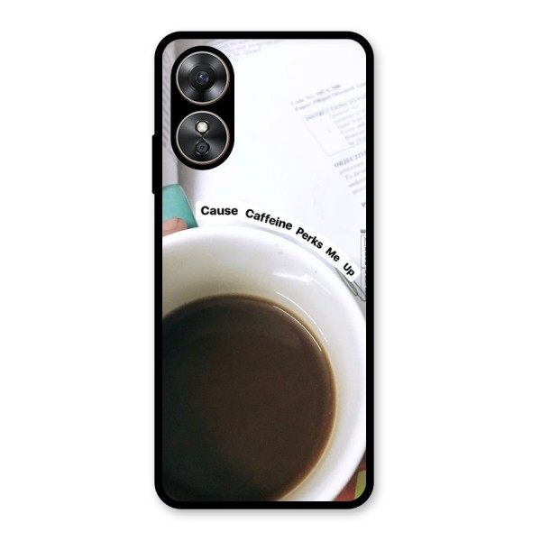 Coffee Perks Glass Back Case for Oppo A17