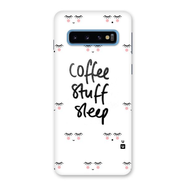 Coffee Stuff Sleep Back Case for Galaxy S10