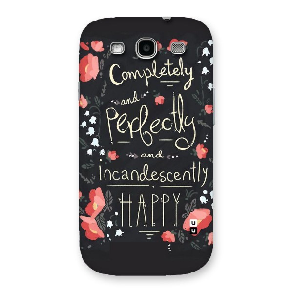 Completely Happy Back Case for Galaxy S3 Neo