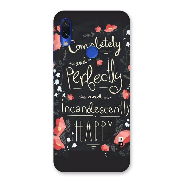 Completely Happy Back Case for Redmi Note 7