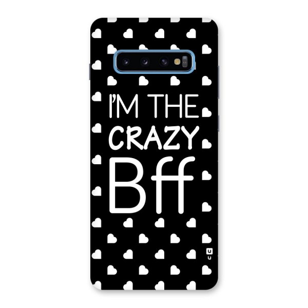 Crazy Bff Back Case for Galaxy S10 Plus