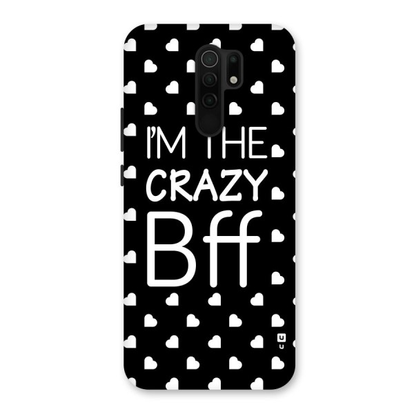 Crazy Bff Back Case for Redmi 9 Prime