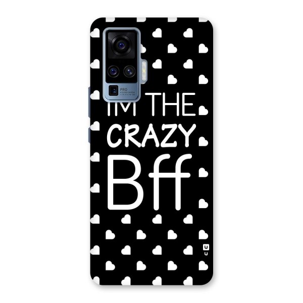 Crazy Bff Back Case for Vivo X50 Pro