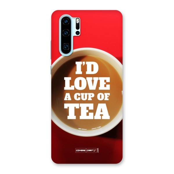 Cup of Tea Back Case for Huawei P30 Pro