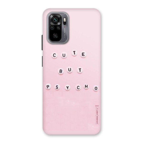 Cute But Psycho Back Case for Redmi Note 10