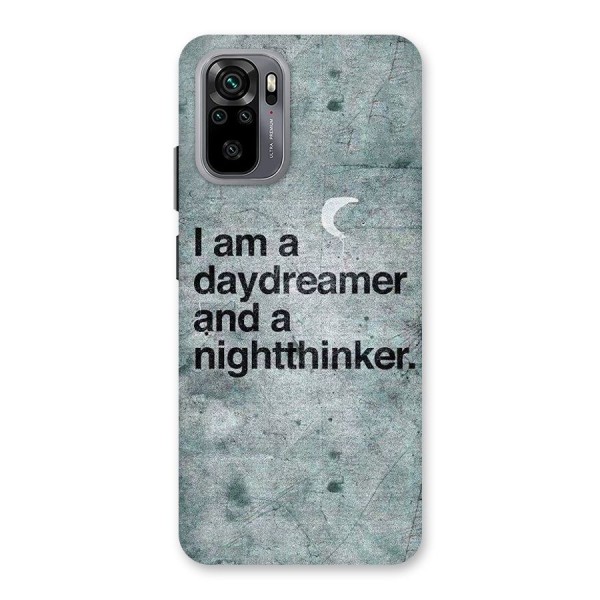 Day Dreamer Night Thinker Back Case for Redmi Note 10