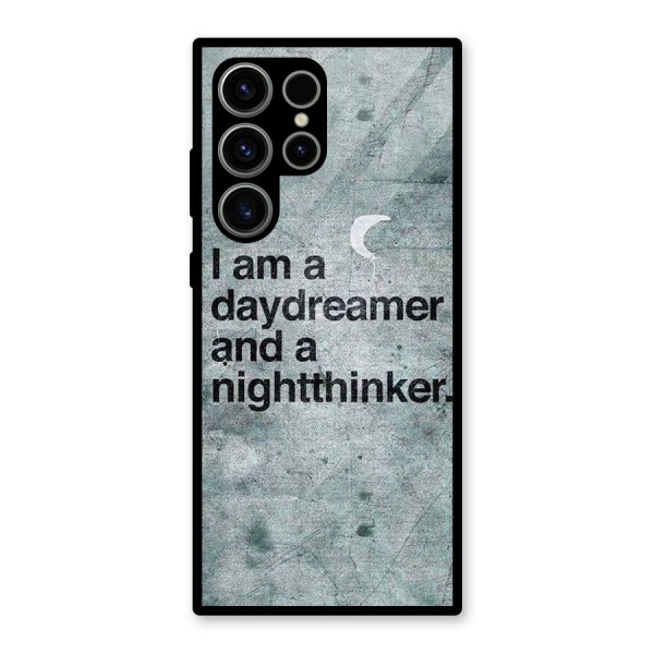 Day Dreamer Night Thinker Glass Back Case for Galaxy S23 Ultra