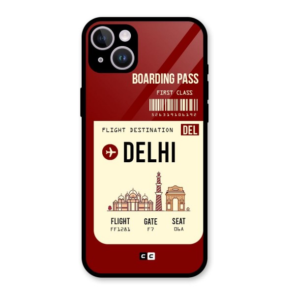 Delhi Boarding Pass Glass Back Case for iPhone 14 Plus