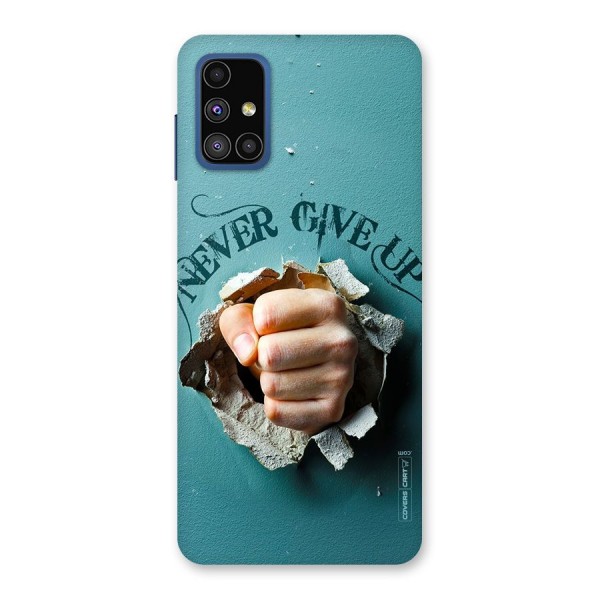 Do Not Give Up Back Case for Galaxy M51