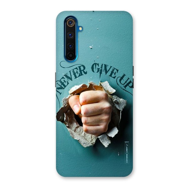 Do Not Give Up Back Case for Realme 6 Pro