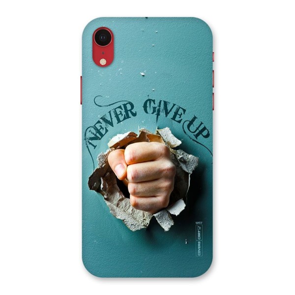 Do Not Give Up Back Case for iPhone XR