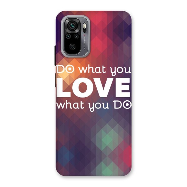 Do What You Love Back Case for Redmi Note 10