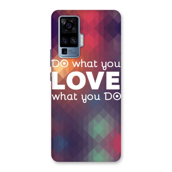 Do What You Love Back Case for Vivo X50 Pro