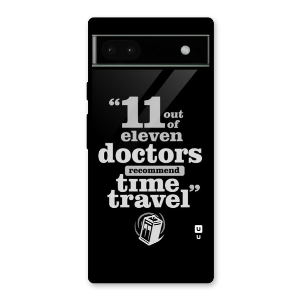 Doctors Recommend Time Travel Glass Back Case for Google Pixel 6a