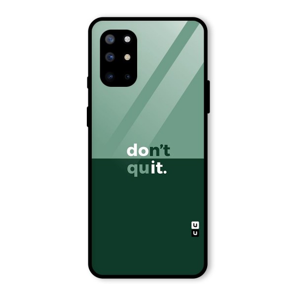 Dont Quit Do It Glass Back Case for OnePlus 8T