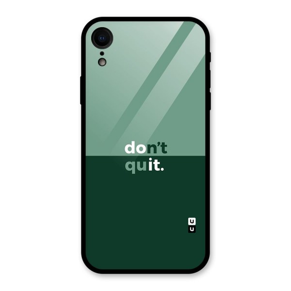 Dont Quit Do It Glass Back Case for XR