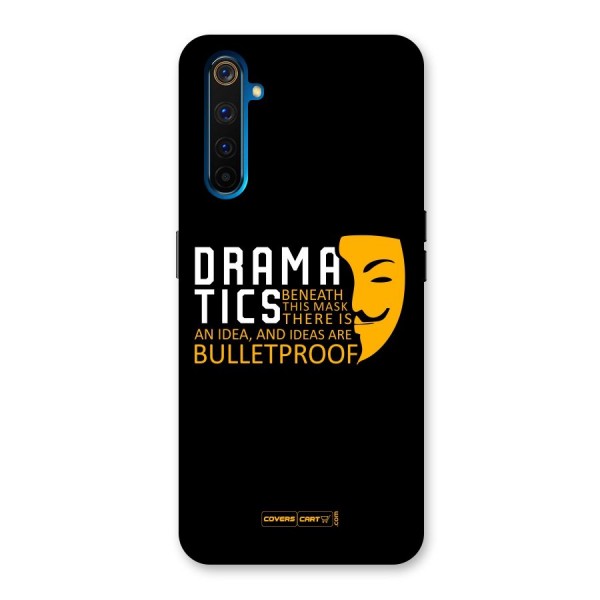 Dramatics Back Case for Realme 6 Pro