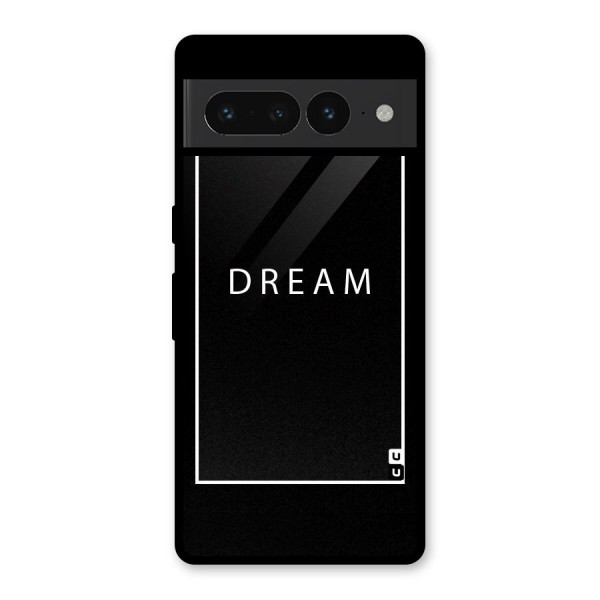 Dream Classic Glass Back Case for Google Pixel 7 Pro