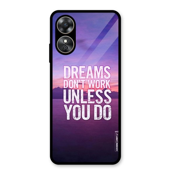 Dreams Work Glass Back Case for Oppo A17