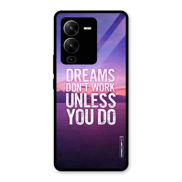 Dreams Work Glass Back Case for Vivo V25 Pro