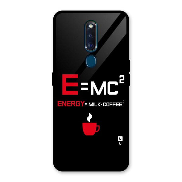 Energy Coffee Equation Glass Back Case for Oppo F11 Pro