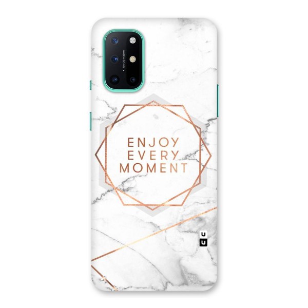 Enjoy Every Moment Back Case for OnePlus 8T