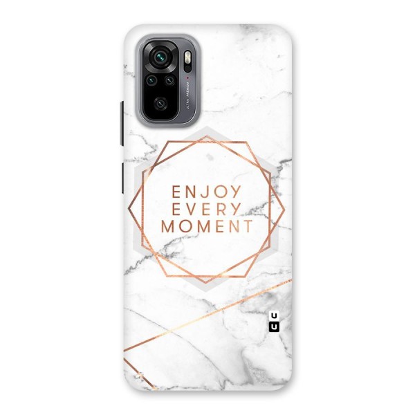 Enjoy Every Moment Back Case for Redmi Note 10