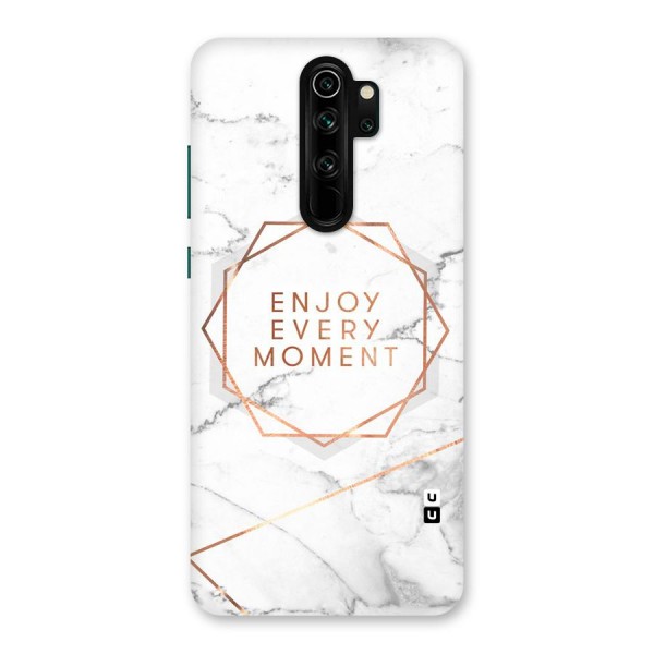 Enjoy Every Moment Back Case for Redmi Note 8 Pro