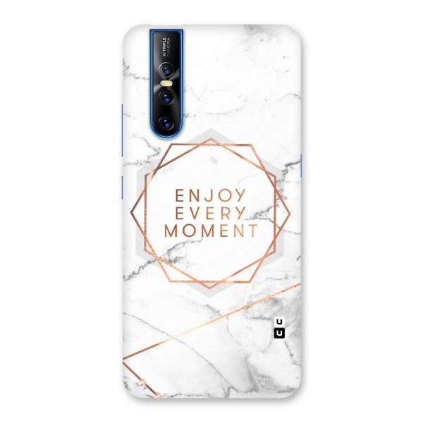 Enjoy Every Moment Back Case for Vivo V15 Pro